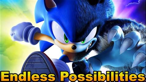 sonic unleashed endless possibilities